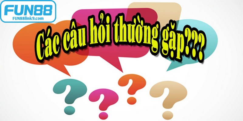 Đăng Ký FUN88 - Hướng Dẫn Quy Trình Thực Hiện Đơn Giản 18 Giải đáp thắc mắc liên quan đến nạp tiền FUN88