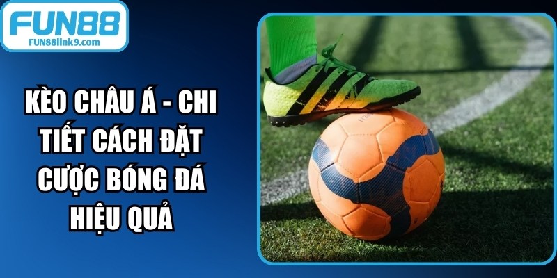 Kèo Châu Á